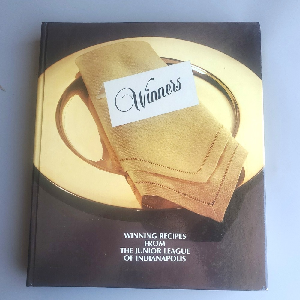 Winners Winning Recipes Junior League of Indianapolis Cookbook LS Ayres Tea Room